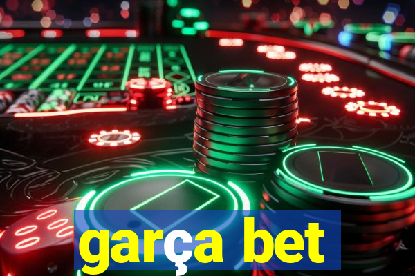 garça bet