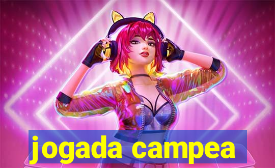 jogada campea