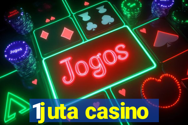 1juta casino