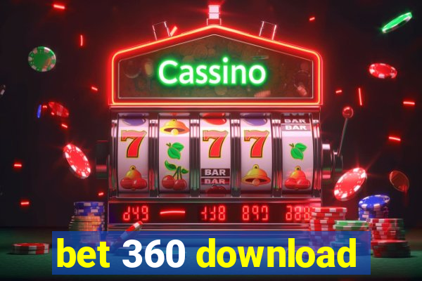 bet 360 download