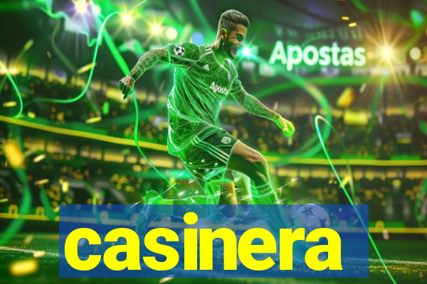 casinera