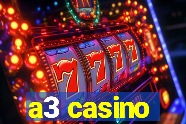 a3 casino