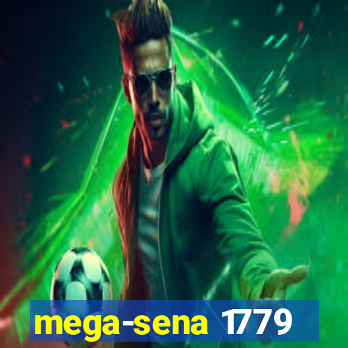 mega-sena 1779