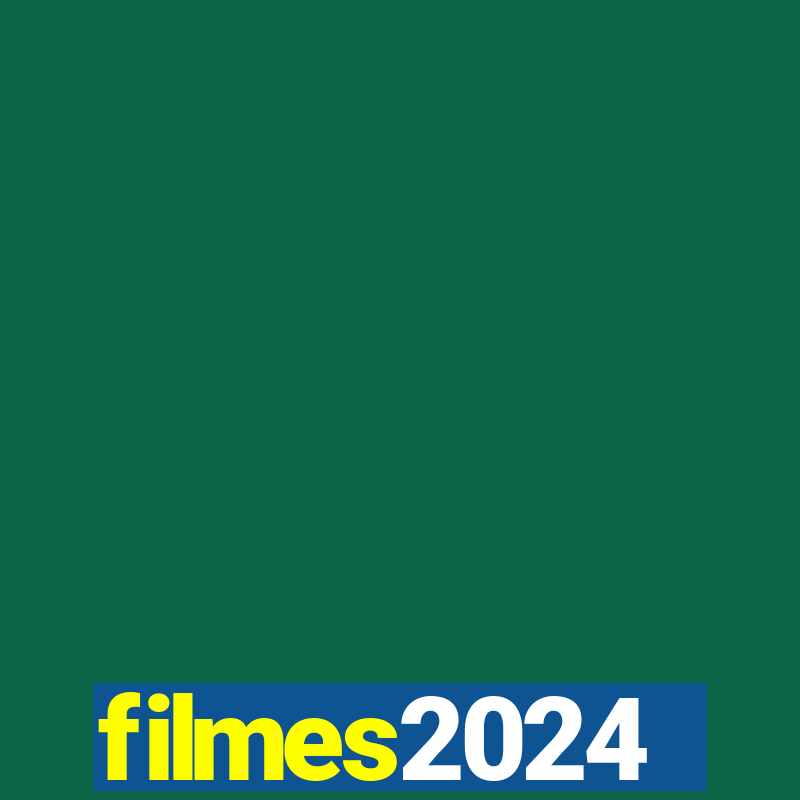 filmes2024