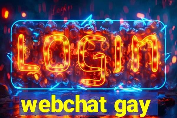 webchat gay