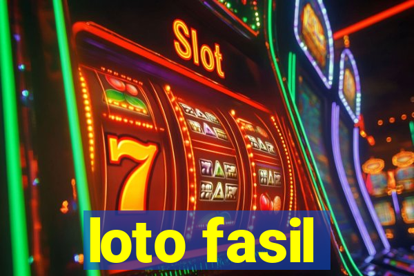 loto fasil