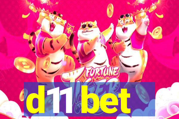 d11 bet