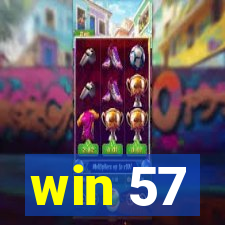 win 57