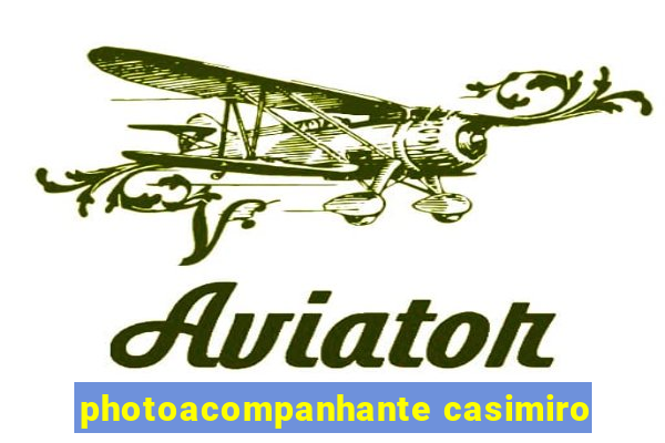 photoacompanhante casimiro