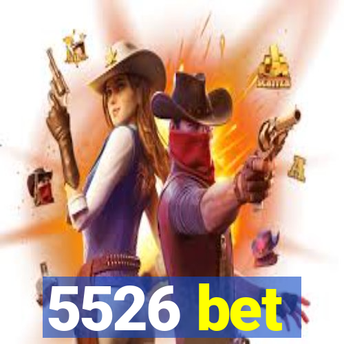 5526 bet