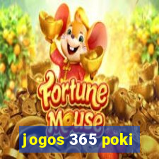 jogos 365 poki