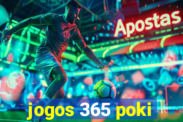 jogos 365 poki