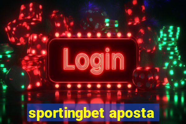 sportingbet aposta