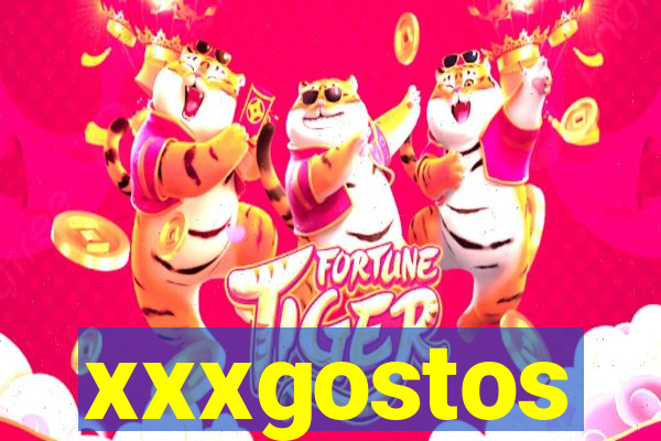 xxxgostos