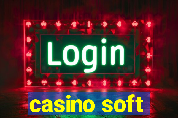 casino soft