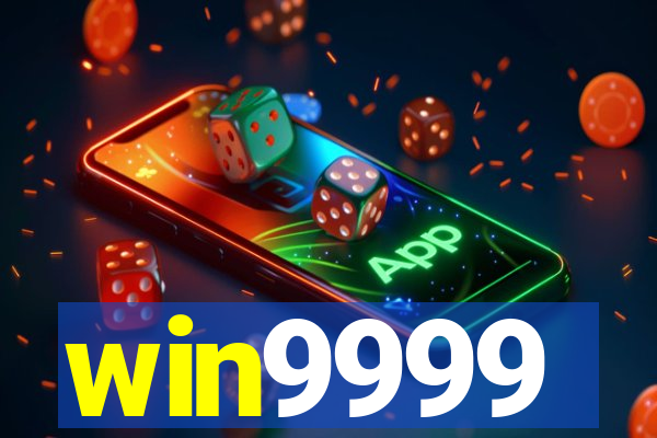 win9999