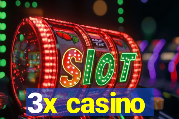 3x casino