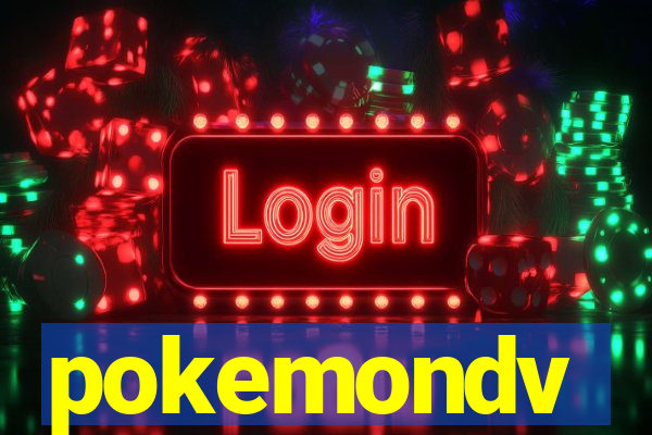 pokemondv