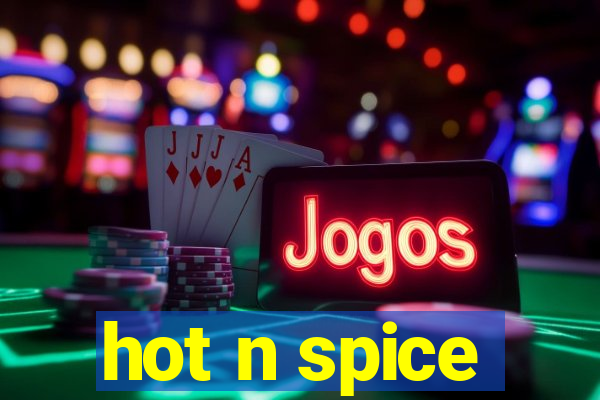 hot n spice