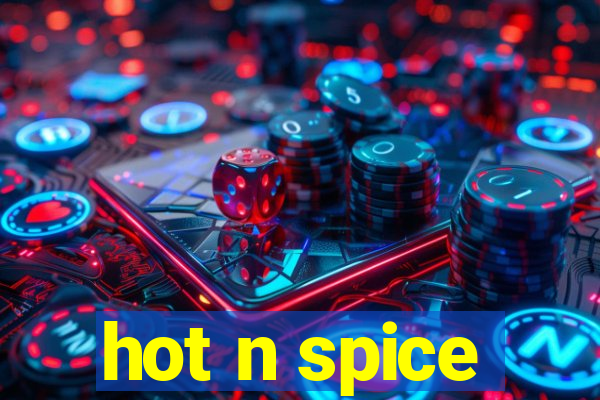 hot n spice