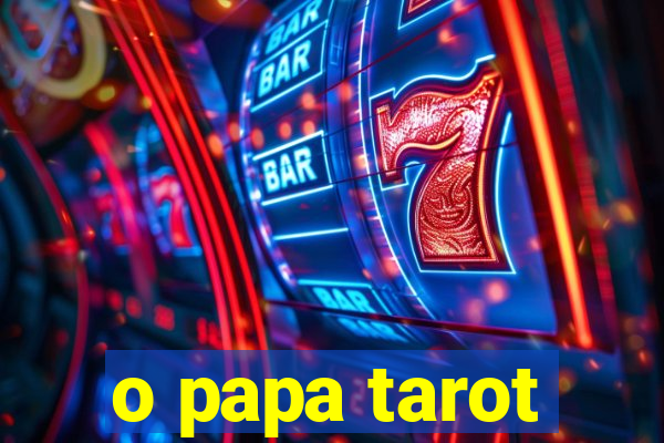 o papa tarot