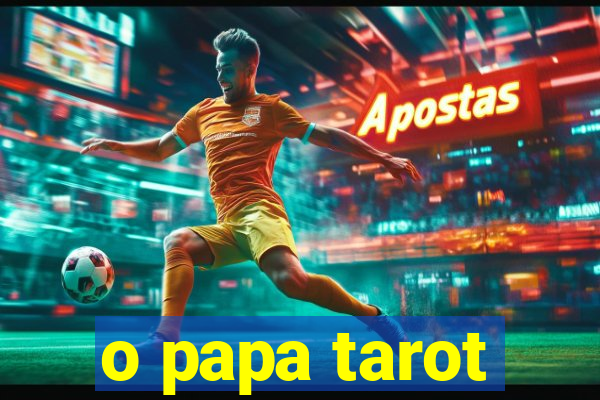 o papa tarot