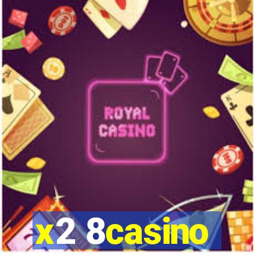 x2 8casino