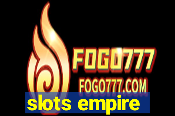 slots empire