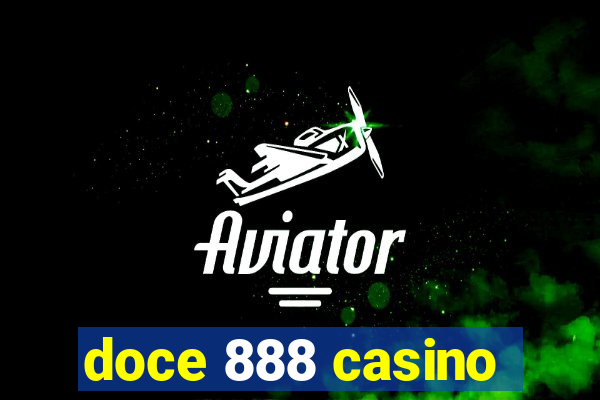 doce 888 casino