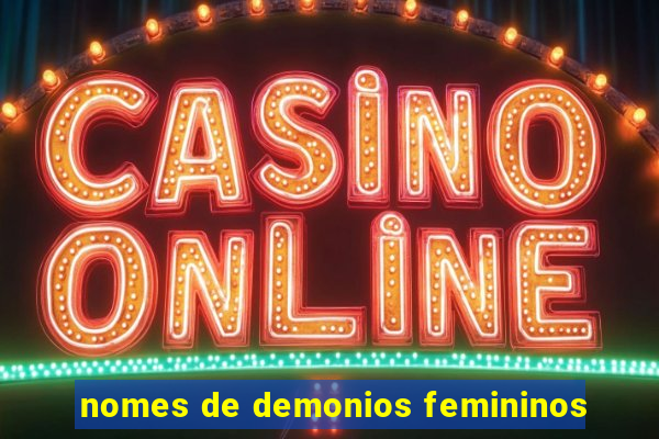 nomes de demonios femininos