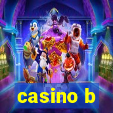 casino b