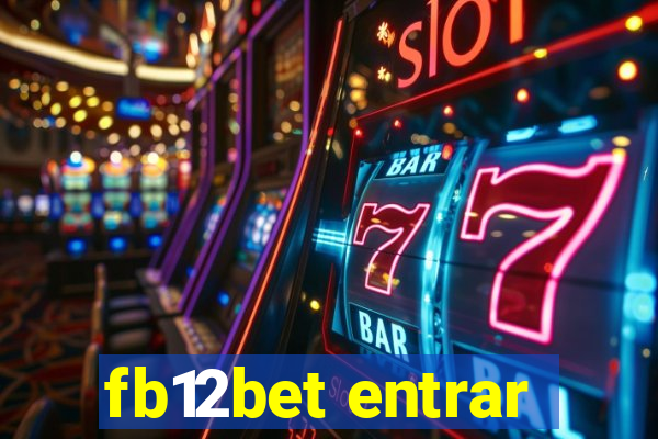 fb12bet entrar