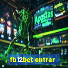 fb12bet entrar