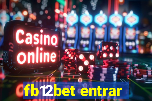 fb12bet entrar