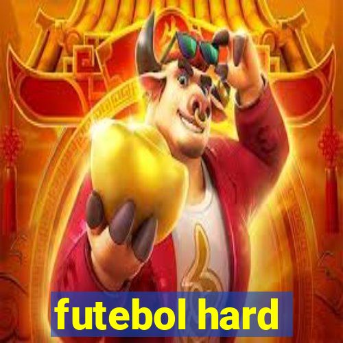 futebol hard