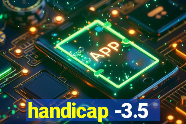 handicap -3.5