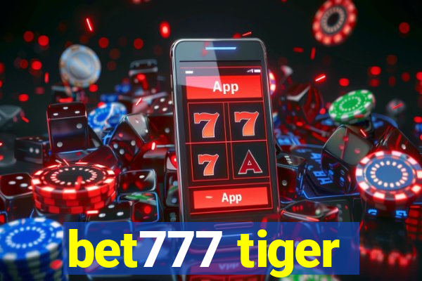 bet777 tiger