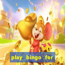 play bingo for free win real money