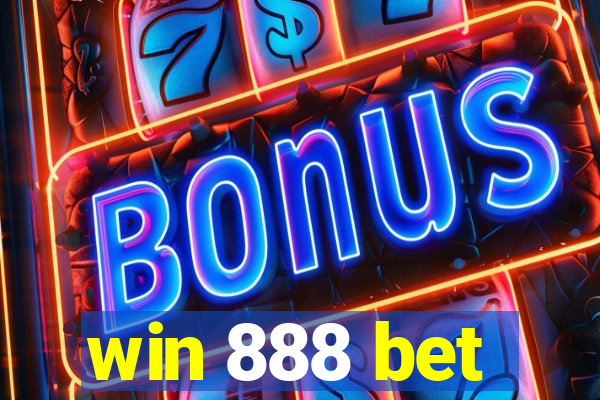 win 888 bet