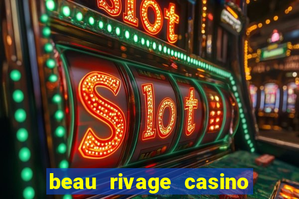 beau rivage casino in biloxi mississippi