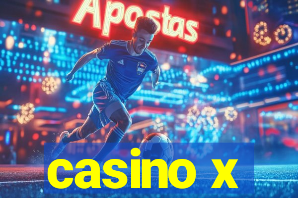 casino x