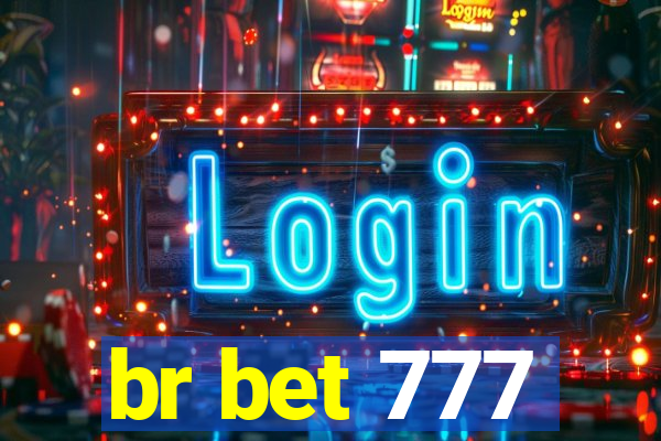 br bet 777