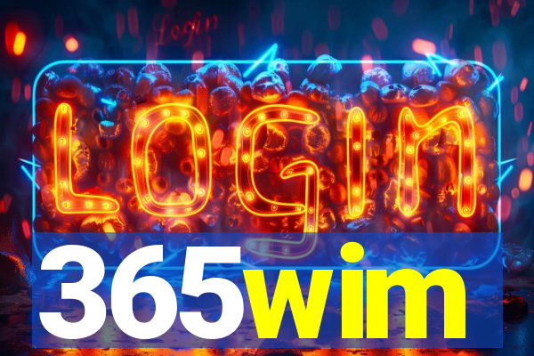 365wim