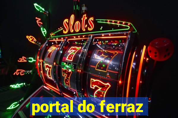 portal do ferraz