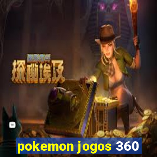 pokemon jogos 360