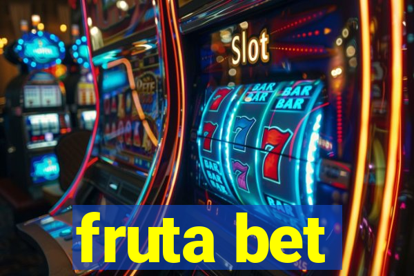 fruta bet