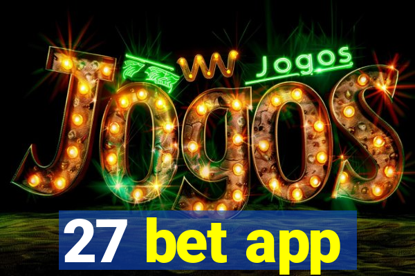 27 bet app