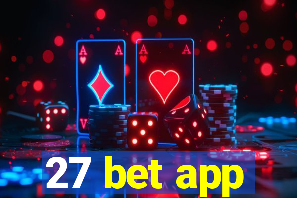 27 bet app