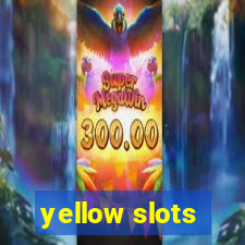 yellow slots