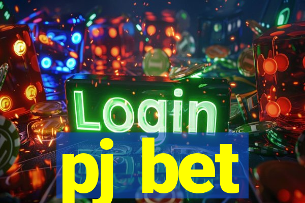 pj bet